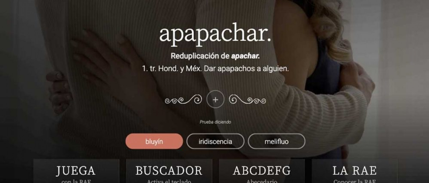 Living App RAE: «Apapachar» (foto: RAE)