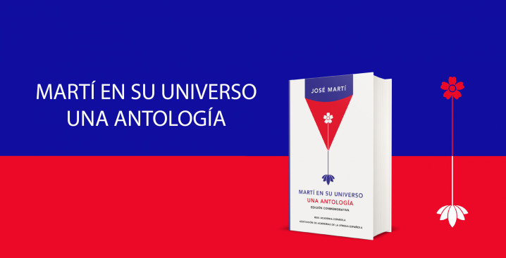 Martí en su universo. Una antología