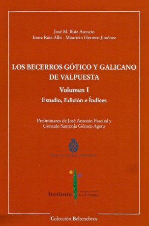 Los becerros gótico y galicano de Valpuesta