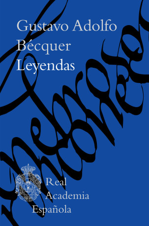 «Leyendas», de Bécquer.