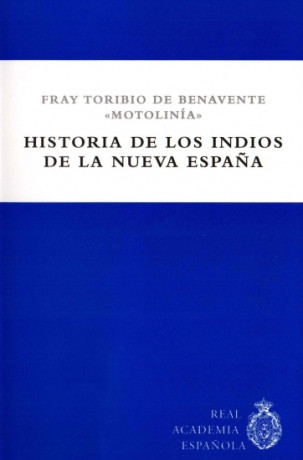  Portada del Anejo de la BCRAE «Historia de los indios de la Nueva España», 2014
