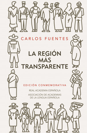 Portada de la edición conmemorativa «La región más transparente», de Carlos Fuentes, 2009